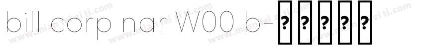 bill corp nar W00 b字体转换